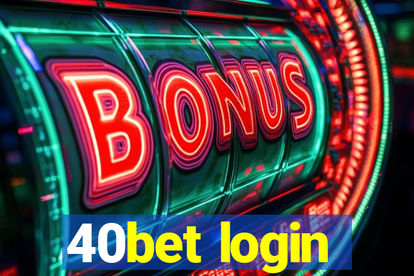 40bet login